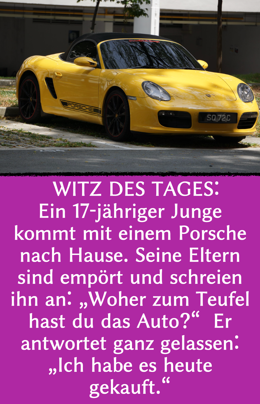 Witz des Tages: Teenie kauft Porsche