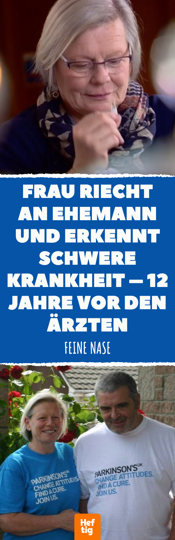 Frau riecht an Ehemann und erkennt schwere Krankheit – 12 Jahre vor den Ärzten