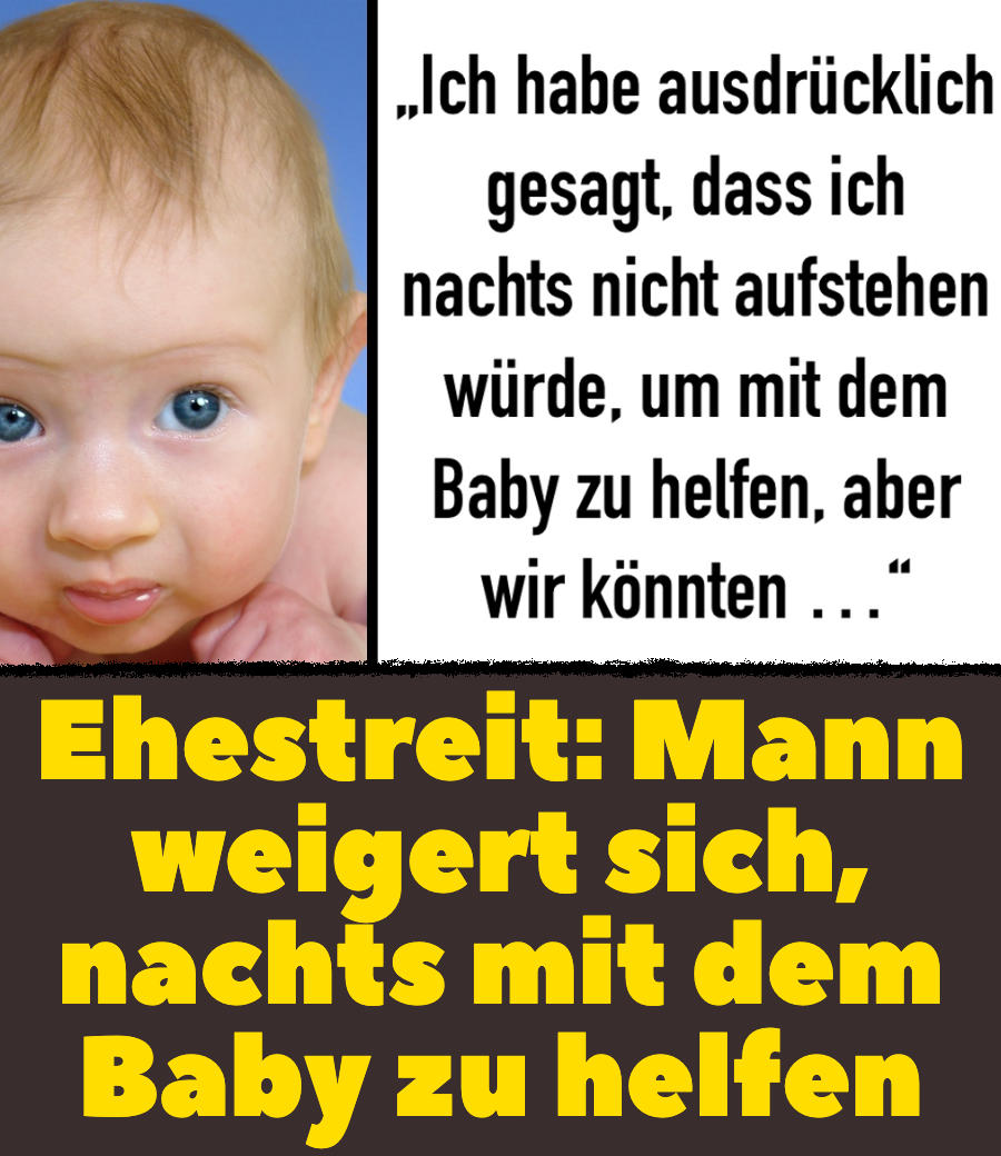 Mann will lieber schlafen, als sich nachts um Baby zu kümmern