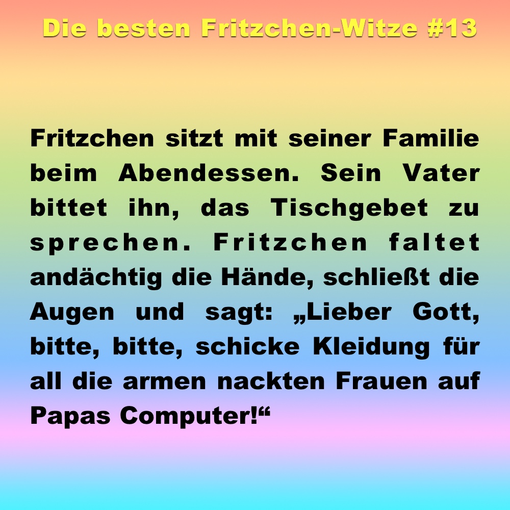 Witz des Tages: die 15 besten Fritzchen-Witze