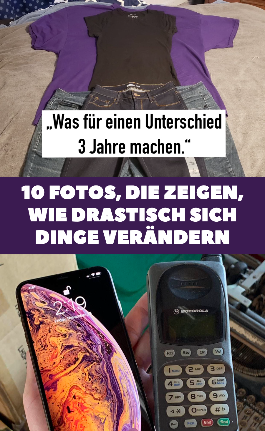 10 Fotos, die zeigen, wie drastisch sich Dinge verändern