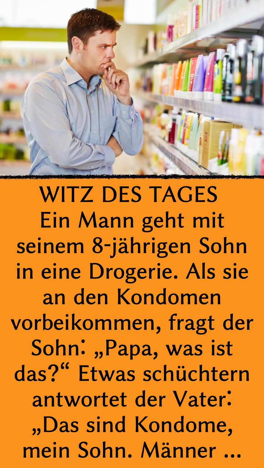 Witz des Tages: 8-Jähriger will alles über Kondome wissen