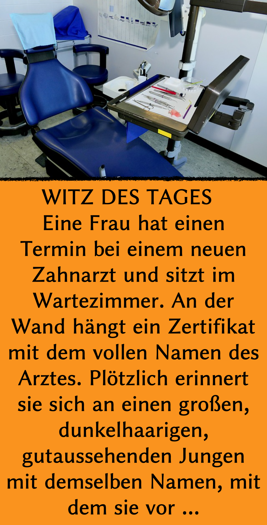 Zahnarzt-Witz des Tages: Frau erkennt Zahnarzt wieder