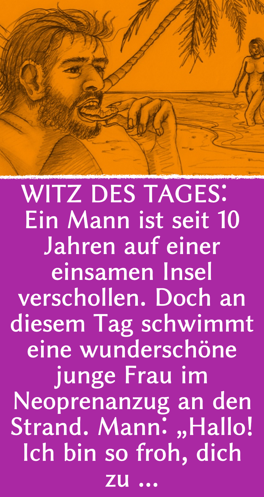 Witz des Tages: Gestrandeter trifft Bikini-Schönheit auf Insel