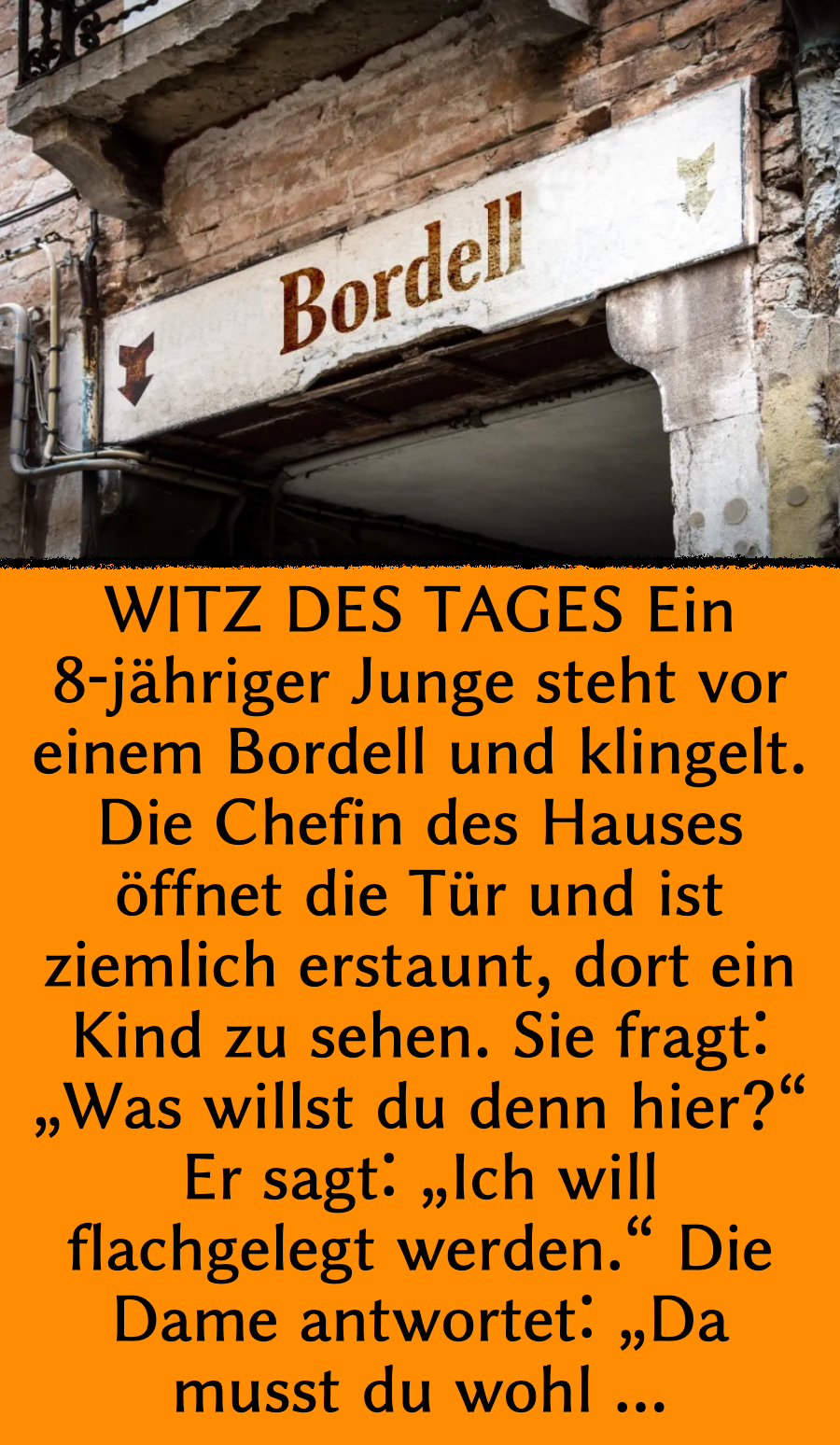 Witz des Tages: Kind will ins Bordell