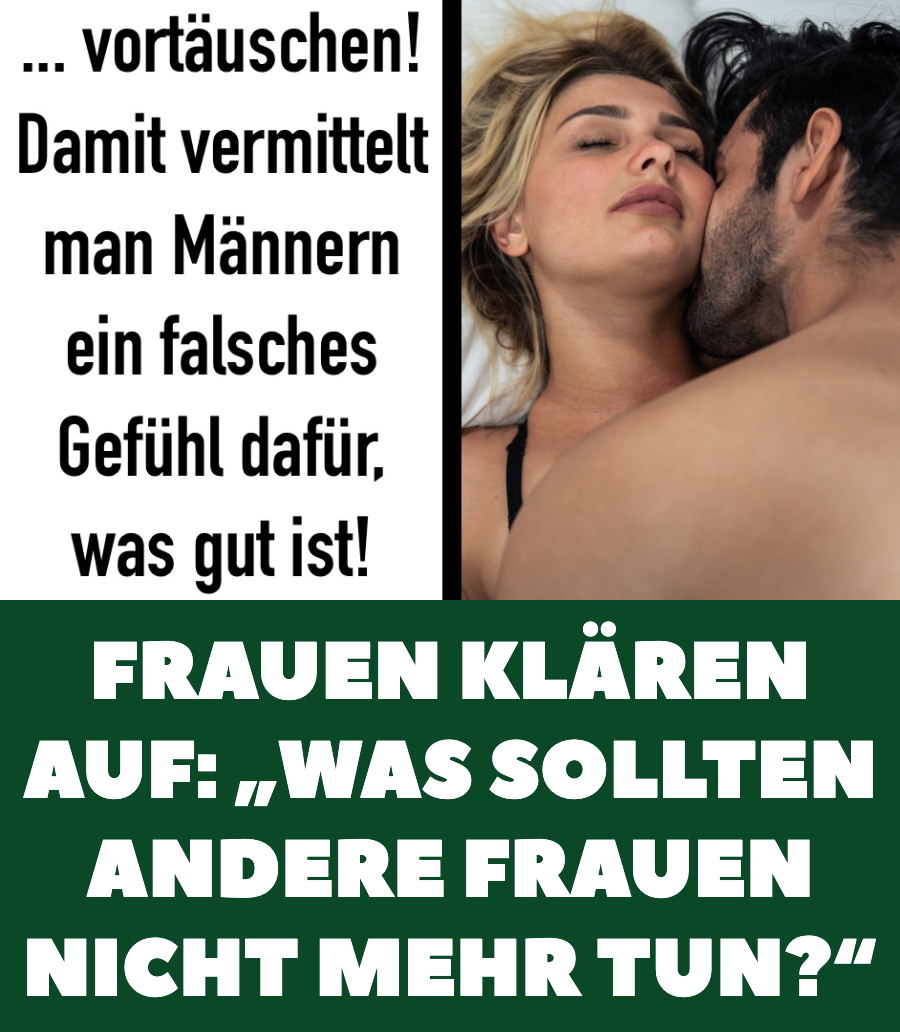 Frauen erklären, was Frauen nicht mehr machen sollten