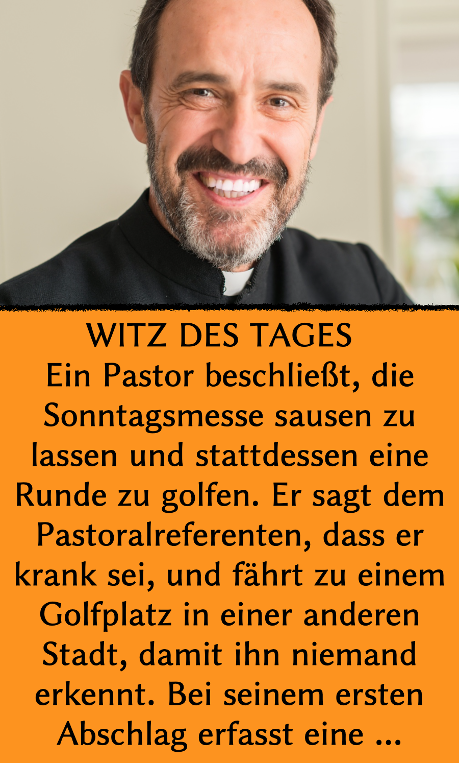 Witz des Tages: Fauler Pastor bekommt Quittung