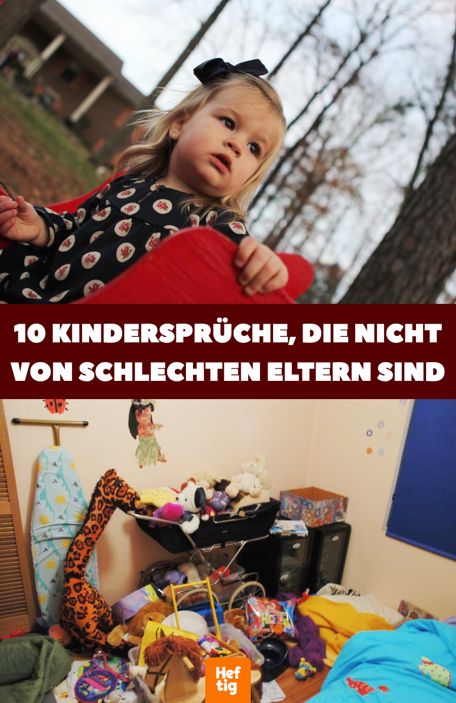 Kindersprüche, die nicht von schlechten Eltern sind